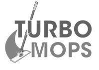 TURBO MOPS