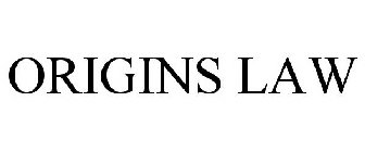 ORIGINS LAW