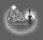 THE ELF ON THE SHELF A CHRISTMAS MUSICAL