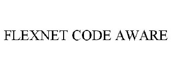 FLEXNET CODE AWARE