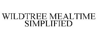 WILDTREE MEALTIME SIMPLIFIED