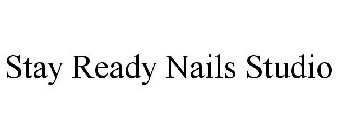 STAY READY NAILS STUDIO