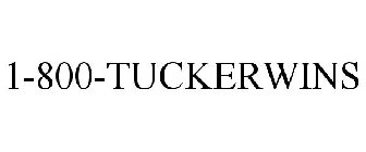 1-800-TUCKERWINS