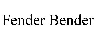 FENDER BENDER