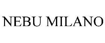 NEBU MILANO