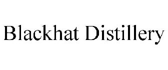 BLACKHAT DISTILLERY