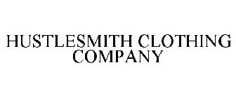 HUSTLESMITH CLOTHING COMPANY