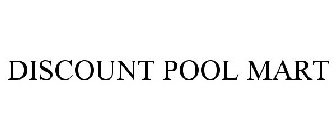 DISCOUNT POOL MART