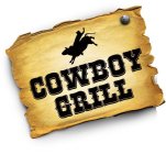 COWBOY GRILL