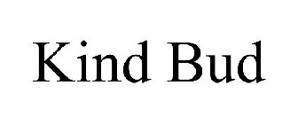 KIND BUD