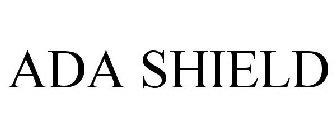 ADA SHIELD