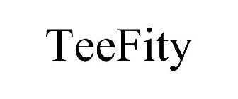 TEEFITY