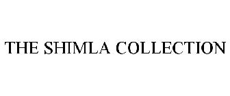 THE SHIMLA COLLECTION