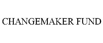 CHANGEMAKER FUND
