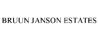 BRUUN JANSON ESTATES