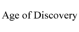 AGE OF DISCOVERY