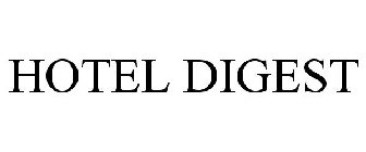 HOTEL DIGEST