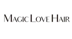 MAGIC LOVE HAIR