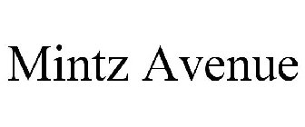 MINTZ AVENUE