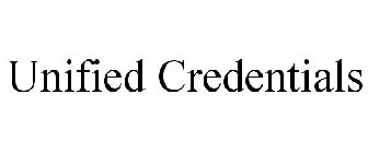 UNIFIED CREDENTIALS