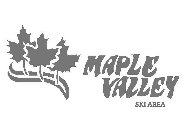 MAPLE VALLEY SKI AREA
