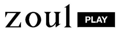 ZOUL PLAY