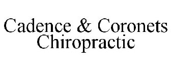 CADENCE & CORONETS CHIROPRACTIC