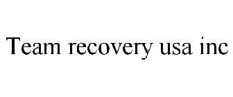 TEAM RECOVERY USA INC