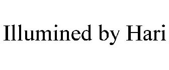 ILLUMINED BY HARI