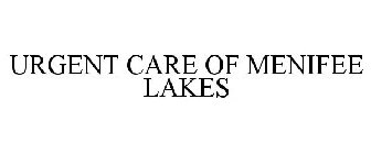 URGENT CARE OF MENIFEE LAKES