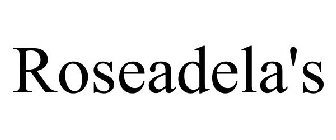 ROSEADELA'S