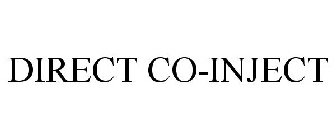 DIRECT CO-INJECT