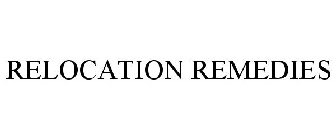 RELOCATION REMEDIES