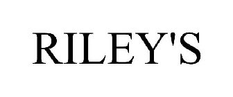 RILEY'S