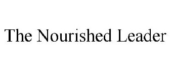 THE NOURISHED LEADER