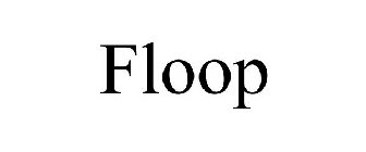 FLOOP