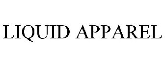 LIQUID APPAREL