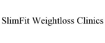 SLIMFIT WEIGHTLOSS CLINICS