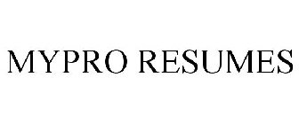 MYPRO RESUMES