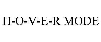 H-O-V-E-R MODE