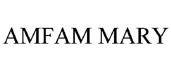 AMFAM MARY