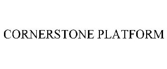 CORNERSTONE PLATFORM