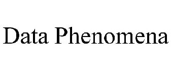 DATA PHENOMENA