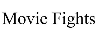 MOVIE FIGHTS