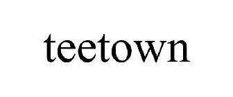 TEETOWN