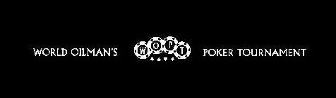 WORLD OILMAN'S POKER TOURNAMENT WOPT