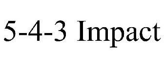 5-4-3 IMPACT