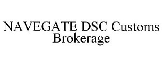 NAVEGATE DSC CUSTOMS BROKERAGE