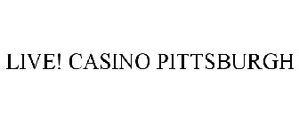 LIVE! CASINO PITTSBURGH