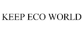 KEEP ECO WORLD